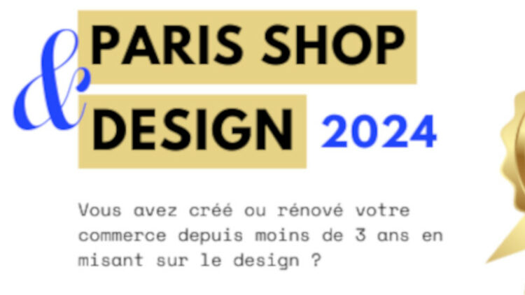 Appel à candidatures – Paris Shop & Design 2024