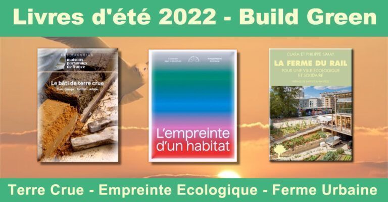Terre, ferme urbaine, empreinte carbone, habitat écologique, notre sélection de livres pour l’été 2022